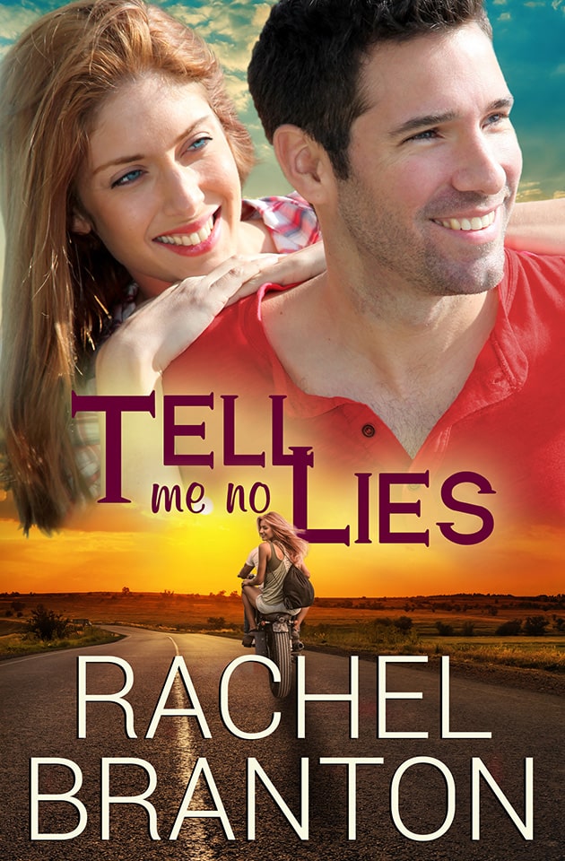 Tell Me No Lies by Rachel Branton front cover