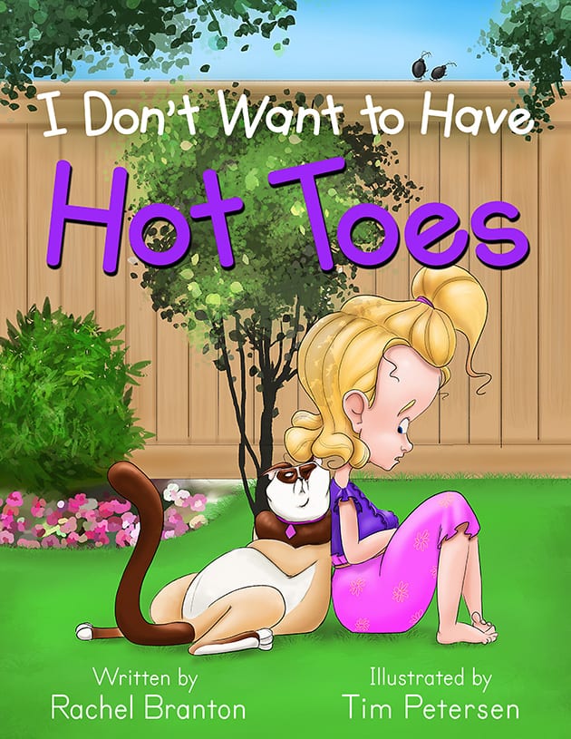 I Don't Want to Have Hot Toes by Rachel Branton